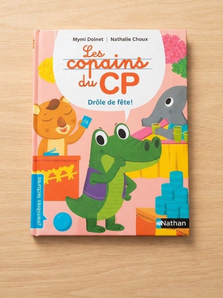 Les copains du CP - Niveau 2 - Drôle de fête !